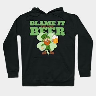 Blame it on the beer Hoodie